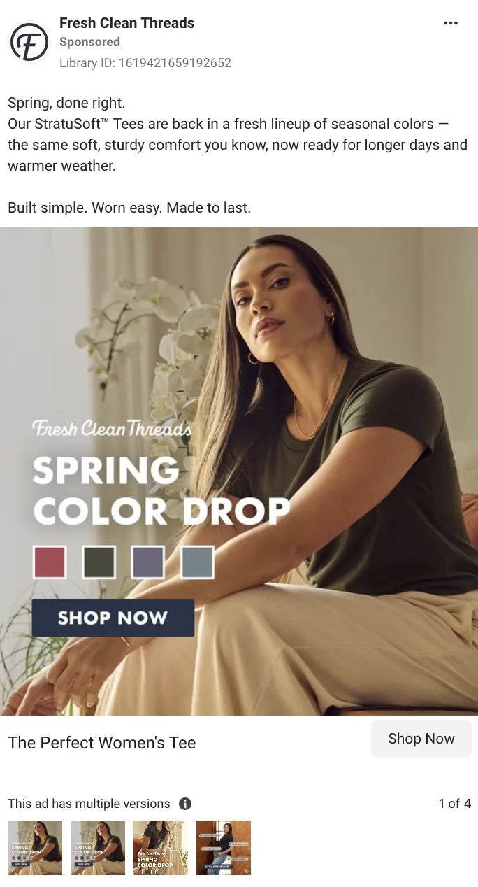 Fresh Clean Threads women's Meta ad - Spring Color Drop with StratuSoft tees and copy 'Spring, done right. Built simple. Worn easy. Made to last.'