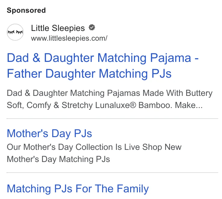 Little Sleepies Google search ad - 'Dad & Daughter Matching Pajama' and 'Mother's Day PJs' relationship-based headlines
