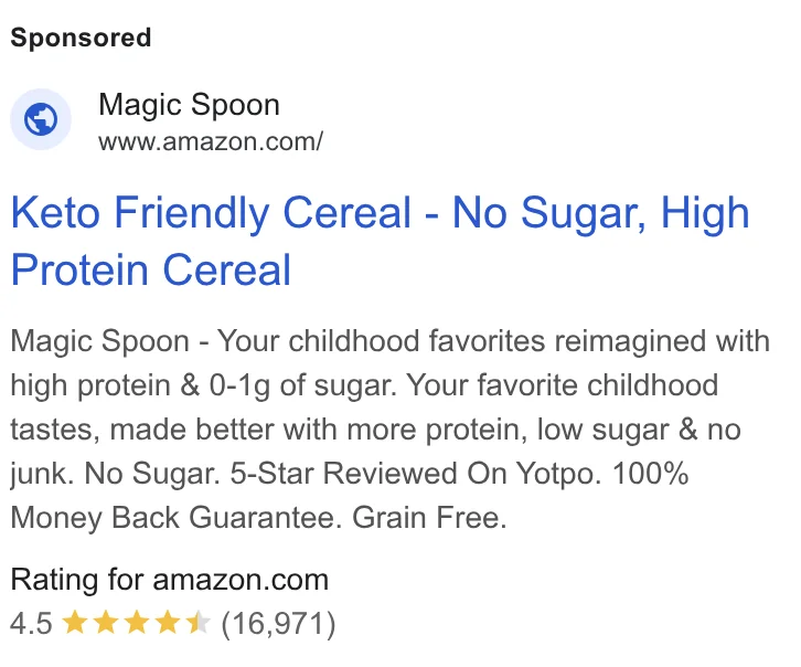 Magic Spoon Google shopping ad → Amazon - 'Keto Friendly Cereal - No Sugar, High Protein Cereal'
