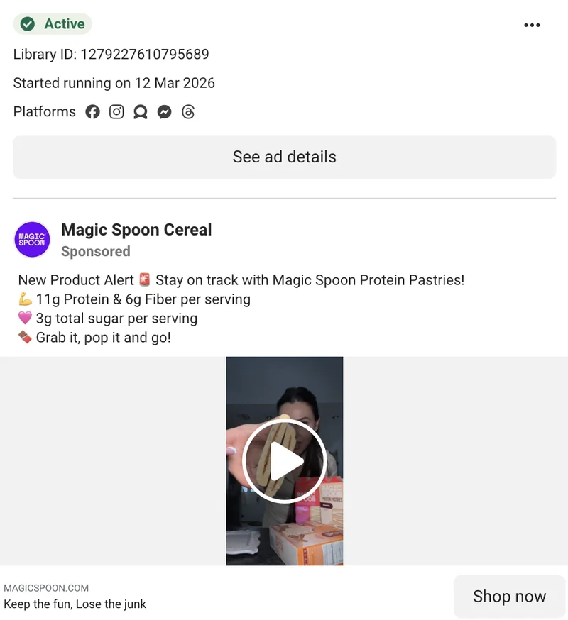 Magic Spoon Meta pastry alert video - New Product Alert, started Mar 12 2026