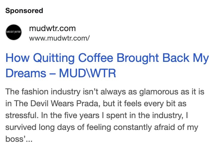 MUD\WTR Google display ad - 'How Quitting Coffee Brought Back My Dreams' blog post promoted as paid display