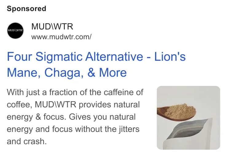 MUD\WTR Google competitor conquest ad - 'Four Sigmatic Alternative - Lion's Mane, Chaga, & More'