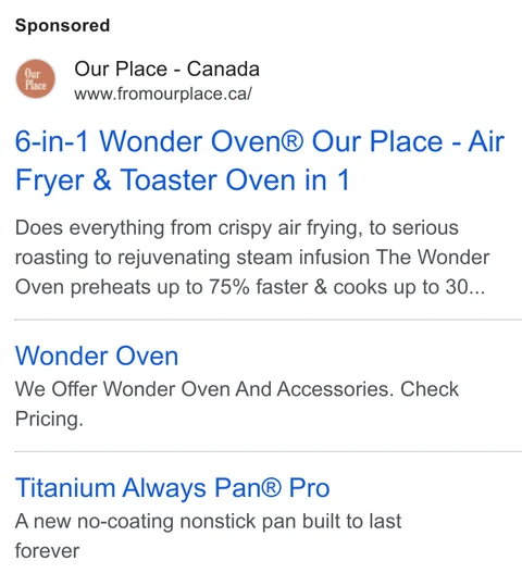 Our Place Google Canada search ad - "6-in-1 Wonder Oven Our Place" with Wonder Oven and Titanium Always Pan Pro sitelinks, fromourplace.ca