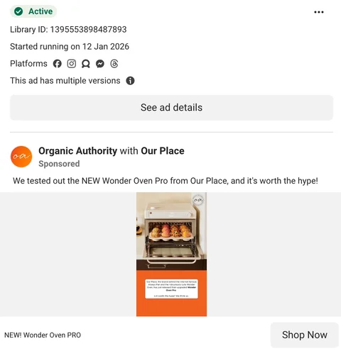 Organic Authority creator ad for Our Place — "We tested out the NEW Wonder Oven Pro from Our Place, and it's worth the hype!", started Jan 12 2026
