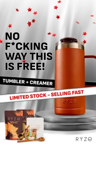 RYZE Meta ad: 'No F*cking Way This Is Free!' - tumbler and creamer bundle, limited stock
