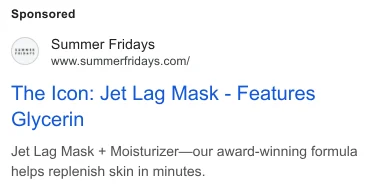 Summer Fridays Google search ad for the Jet Lag Mask with glycerin formula claim - running since May 2023